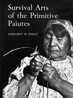 cover image of Survival Arts of the Primitive Paiutes